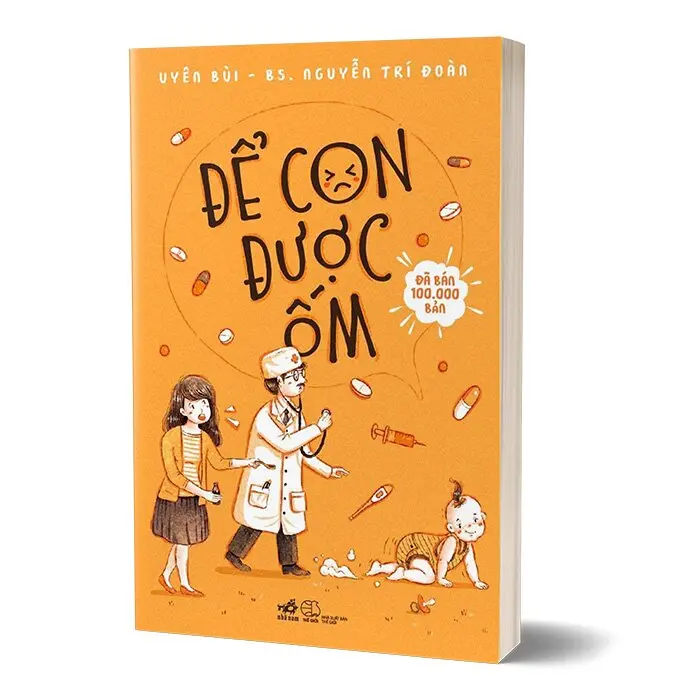 Sách Nhã Nam - Để Con Được Ốm (Tái Bản 2022) 2