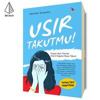 Gambar Usir Takutmu! - Herman Susanto - Not Specified dari IRCiSoD Books Kab. Bantul 1 Tokopedia