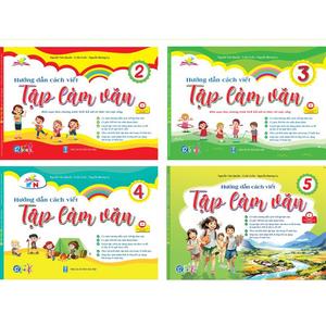 Sách - Hướng Dẫn Cách Viết Tập Làm Văn Lớp 2,3,4,5 - Cả Năm (Lẻ Tùy Chọn)