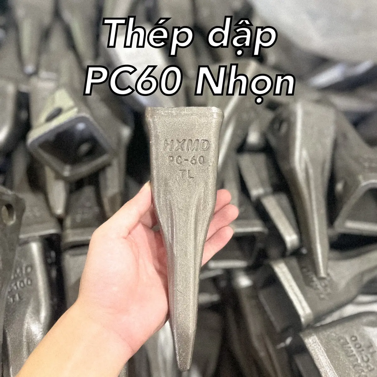 PC60 Nhọn Đá thép dập răng gầu + Tặng kèm chốt