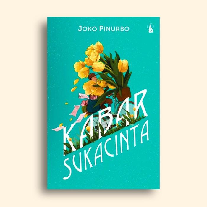 Gambar Buku Kabar Sukacinta Joko Pinurbo - Not Specified dari Literasi Kata Kota Yogyakarta Tokopedia