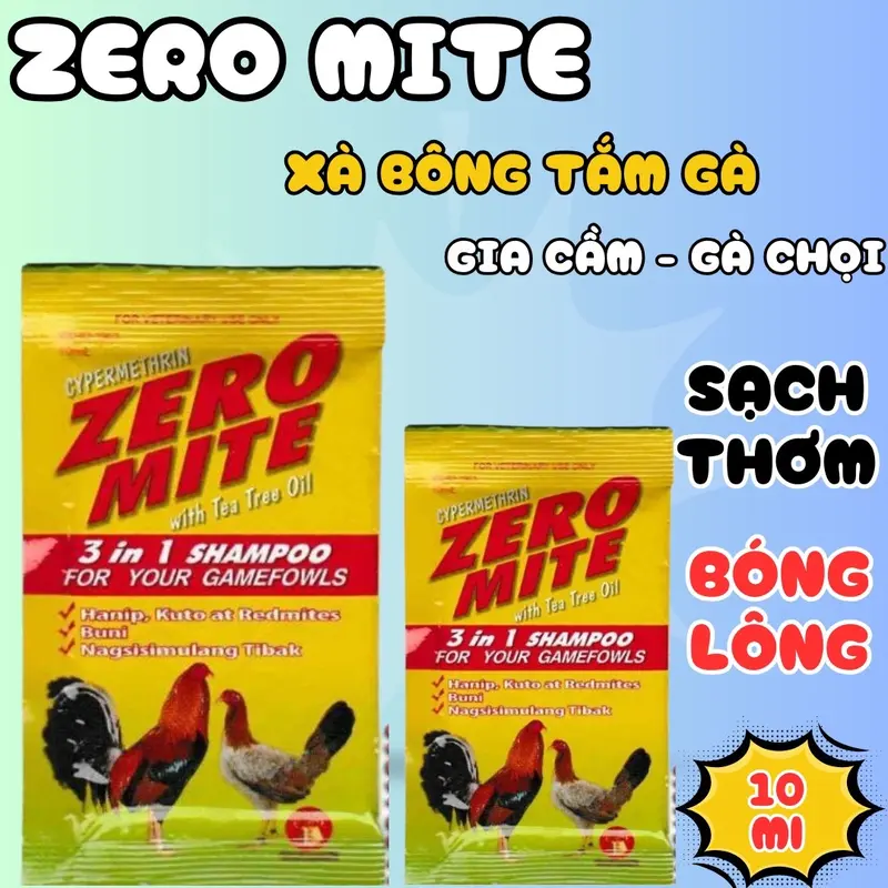 Zero mite xà bông tắm gà diệt mò mạt, sâu lông, giúp lông bóng mượt, sạch sẻ gói 10ml 0