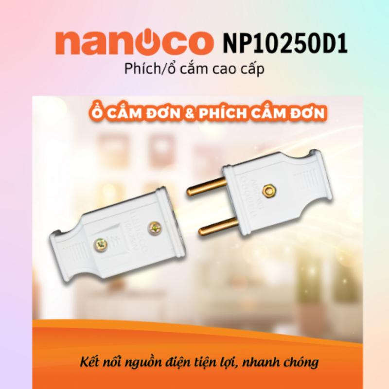 Phích - ổ cắm đơn cao cấp Nanoco NP10250D1/NS10250A1 - 100% chính hãng 3