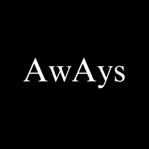 -AwAys-