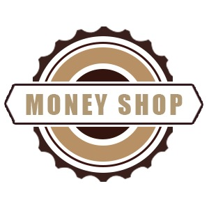 MONEY SHOP-