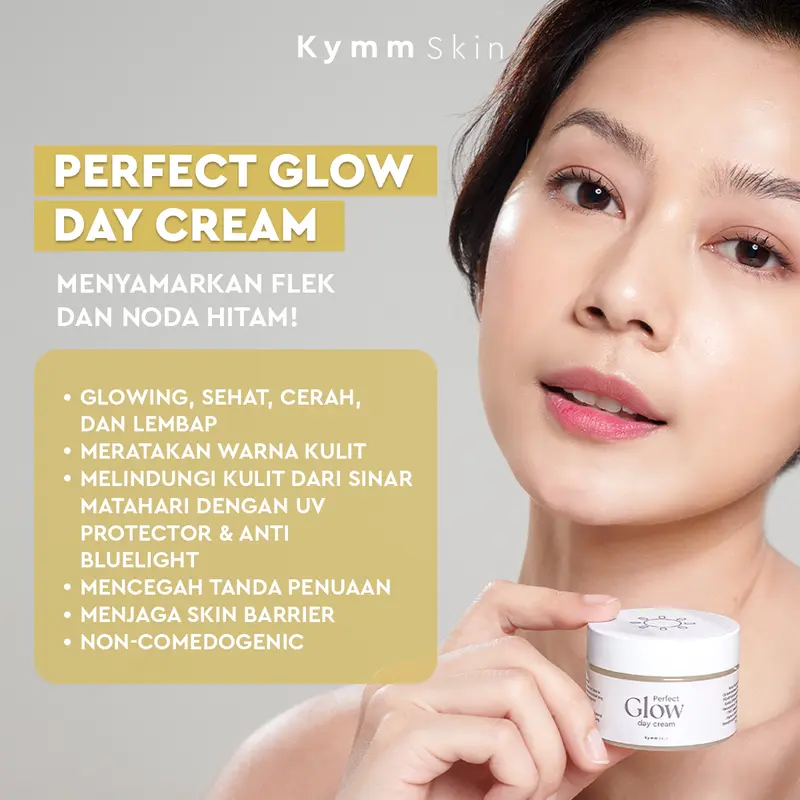 [EXCLUSIVE] KYMM SKIN Perfect Glow Day Cream 10gr with UV Protector & Anti Bluelight Kymm Skin | Krim Pagi Moisturizer Pelembab Perawatan Mencerahkan Pencerah Wajah Kusam Anti Aging Noda Hitam 3
