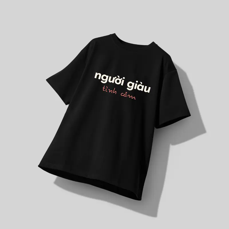 Áo Thun TeeB Studio Người Giàu Tình Cảm Chất Liệu Cotton Thoáng Mát Form UNISEX - ĐEN/TRẮNG 1