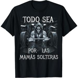 Todo sea por las mamas solteras: calacas chidas T-Shirt