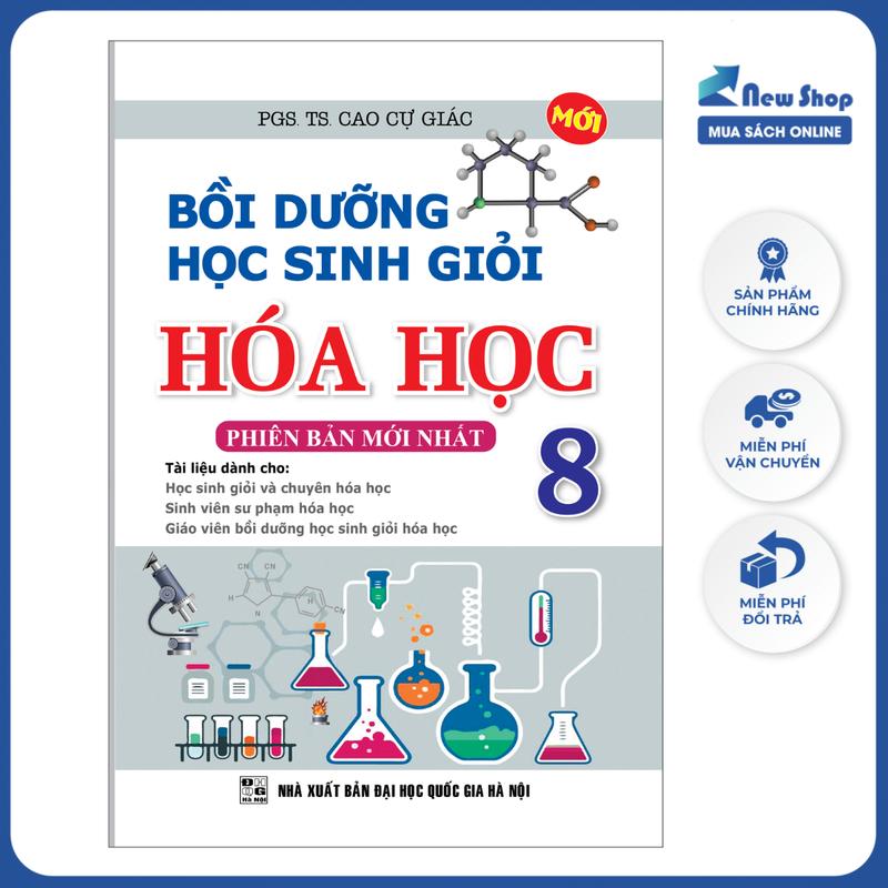   TẶNG BAO LÌ XÌ  Sách Tham Khảo - Bồi Dưỡng Học Sinh Giỏi Hóa Học 8 - KV - Newshop 