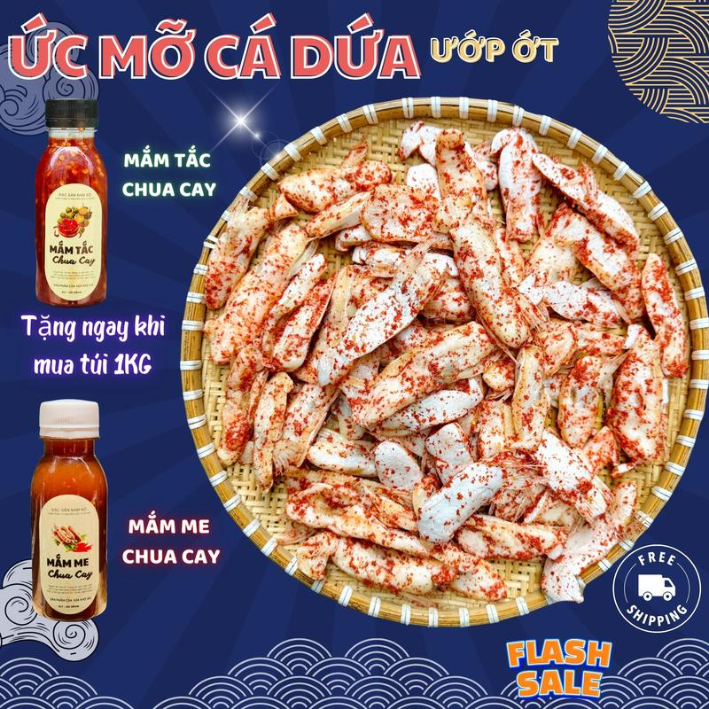 Ức Mỡ Cá Dứa Tẩm Ớt - Tặng Kèm Mắm Me hoặc Mắm Tắc - Khô 3 Nắng Vị Vừa Ăn Rất Ngon Và Béo Food