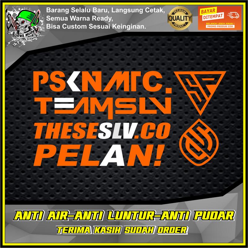 PAKET 6 in 1 Sticker PSKNMTC SP TEAMSLV THESESLV.CO PELAN LOGO 6pcs Cutting Sticker Cocok Buat Kendaraan Motor 4