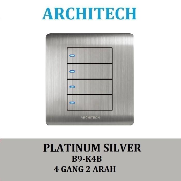 Gambar Architech Platinum B9-K4B Silver Sakelar/Saklar/CETEK 4 Gang 2Arah LED - 4GANG 2ARAH RATA LED dari ARCHITECH INDONESIA Kota Administrasi Jakarta Utara Tokopedia