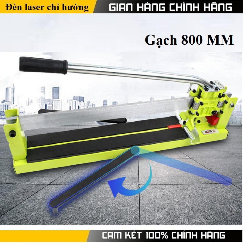 Máy Cắt Gạch Men Bàn Đẩy 800Bằng Thép_Có Đèn Laser