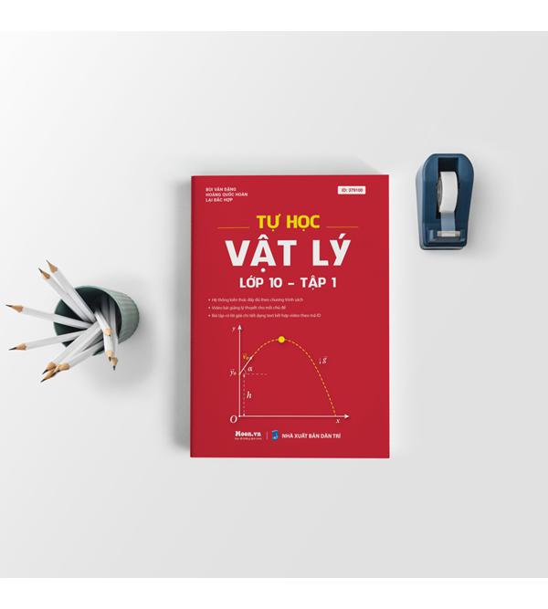 Sách Tự Học Vật Lý 10 - Tập 1 (Mới)