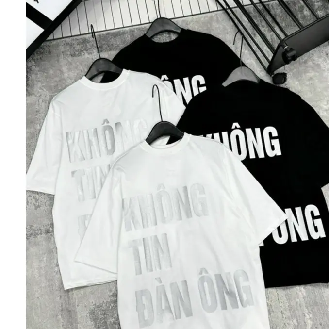 Áo thun nữ form rộng,Áo không tin vào đàn ông chất liệu poly co giãn đa chiều hottrend