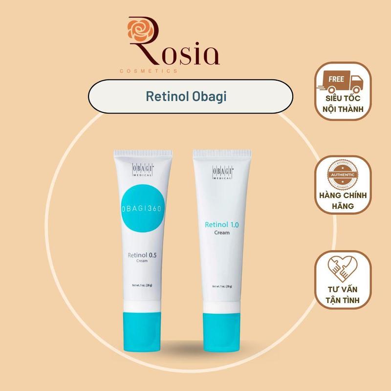 Retinol Obagi 0.5% và 1.0% Kem dưỡng Chăm Sóc Làm Đẹp Dưỡng Ẩm Da 28g - Rosia Cosmetics