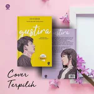 [Mizan] Buku Novel Gustira - Eko Ivano Winata (Kata Kokoh)