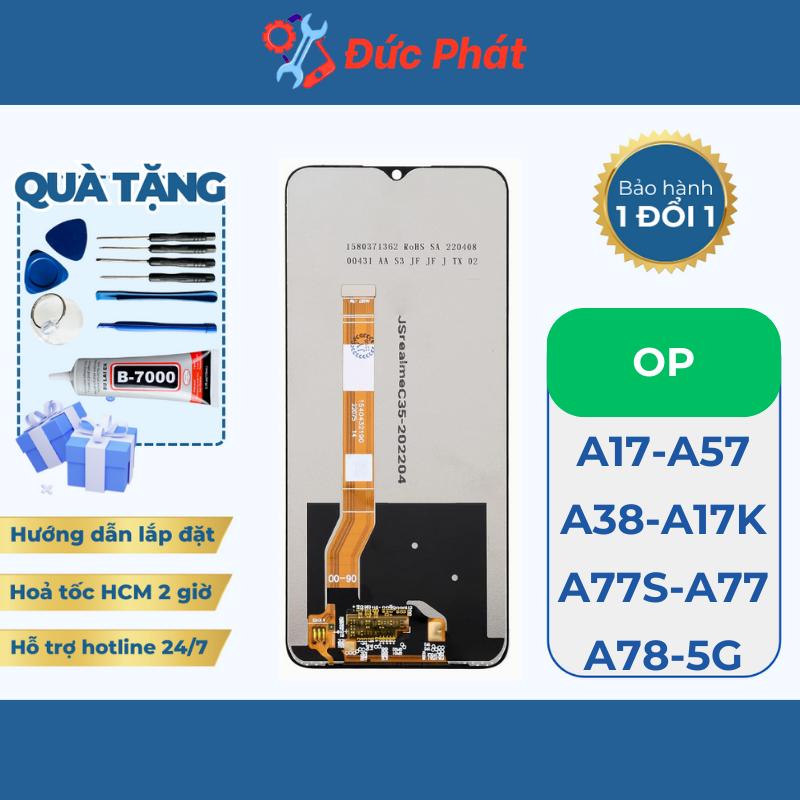  Phụ Kiện Màn Hình OP-PO A17   A57   A38   A17K   A77S   A77   A78 5G - Tặng keo dán bộ sửa 