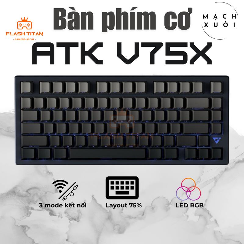 Bàn phím cơ không dây ATK VXE V75X Led mạch xuôi - 3 chế độ kết nối tiện lợi - Độ trễ chỉ 1ms