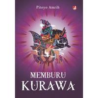 Gambar Basabasi - Buku Memburu Kurawa (Novel) - Pitoyo Amrih - DIVA Press dari BASABASI GROUP Kab. Bantul 4 Tokopedia