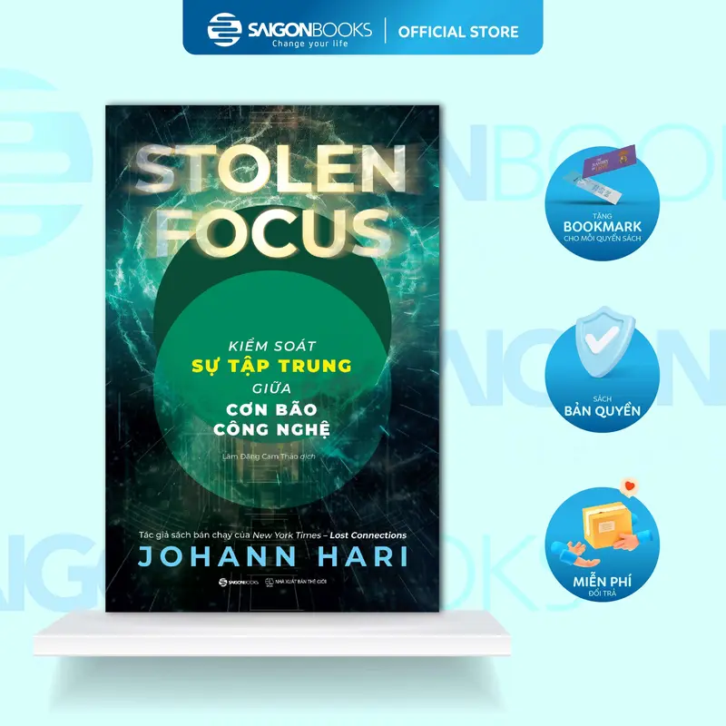 Sách - Stolen Focus - Kiểm Soát Sự Tập Trung Giữa Cơn Bão Công Nghệ 0