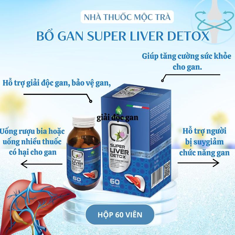 Product Introduction of Viên uống bổ gan Super Liver Detox - Hộp 60 viên-Hỗ trợ làm mát gan, tăng cường chức năng gan 0