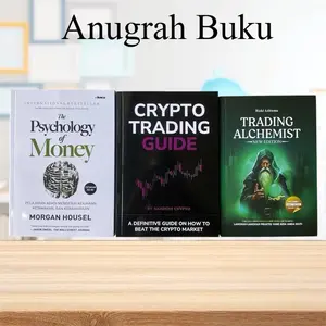 Paket 3 Buku The Psychology Of Money - Crypto Trading Guide - Trading Alchemist ( Isi 3 Buku )