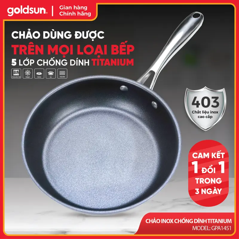 Chảo inox chống dính Titanium Goldsun GPA1451 đáy từ 5 lớp sử dụng trên mọi loại bếp 1