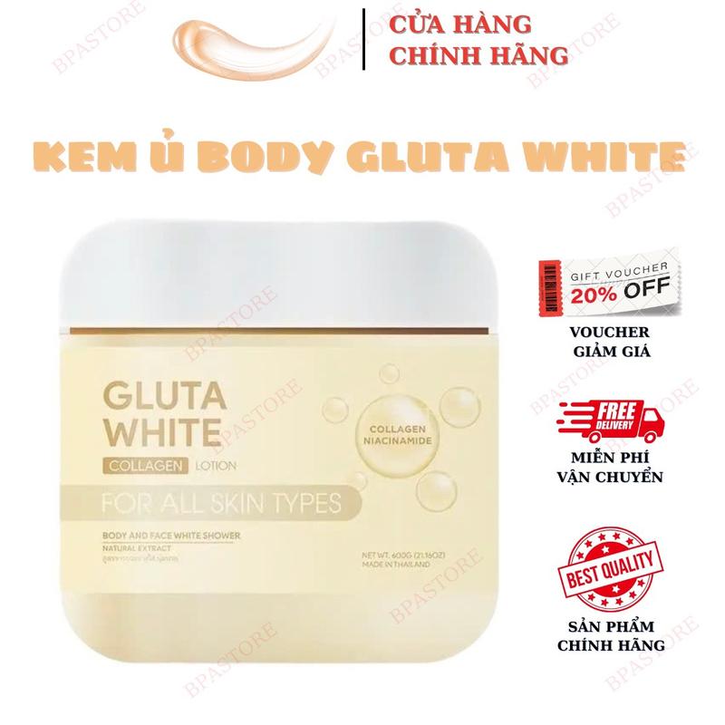 Kem Ủ Dưỡng Trắng Da Toàn Thân Gluta White Thái Lan 600gr - Chính Hãng - Kem Body, Dưỡng Body