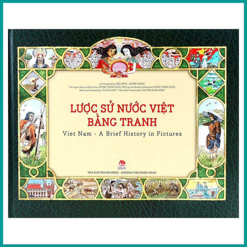 Lược Sử Nước Việt Bằng Tranh: Viet Nam - A Brief History In Pictures Sách Song Ngữ