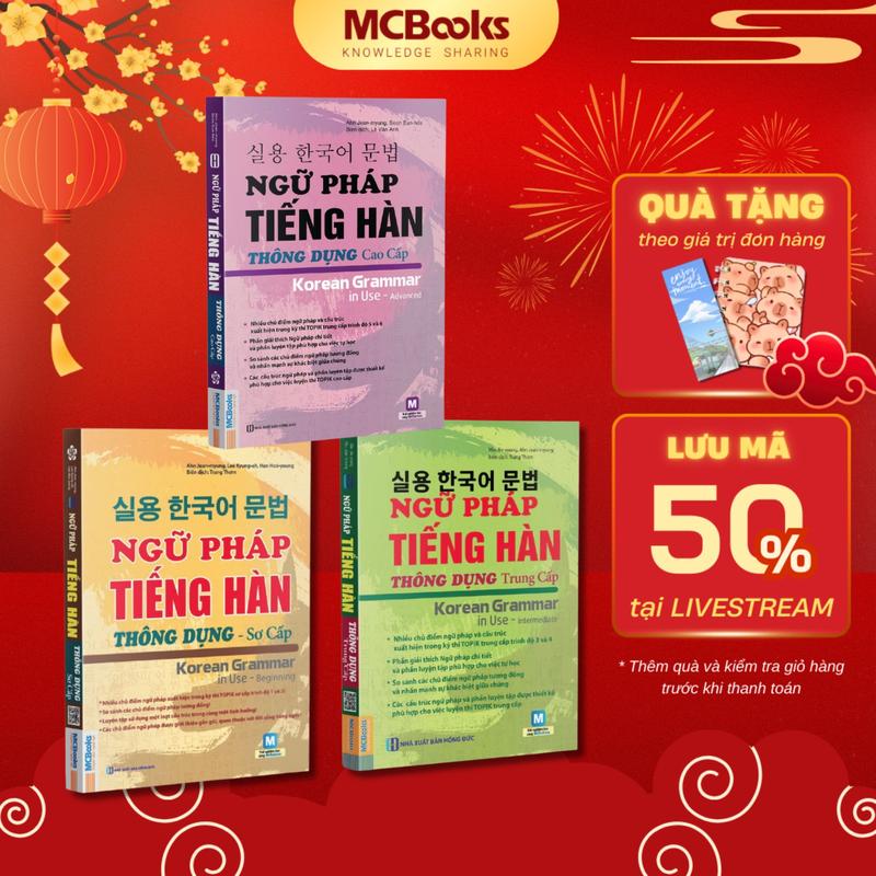 Sách - Ngữ Pháp Tiếng Hàn Thông Dụng - Sơ Cấp - Trung Cấp - Cao Cấp - MCBooks