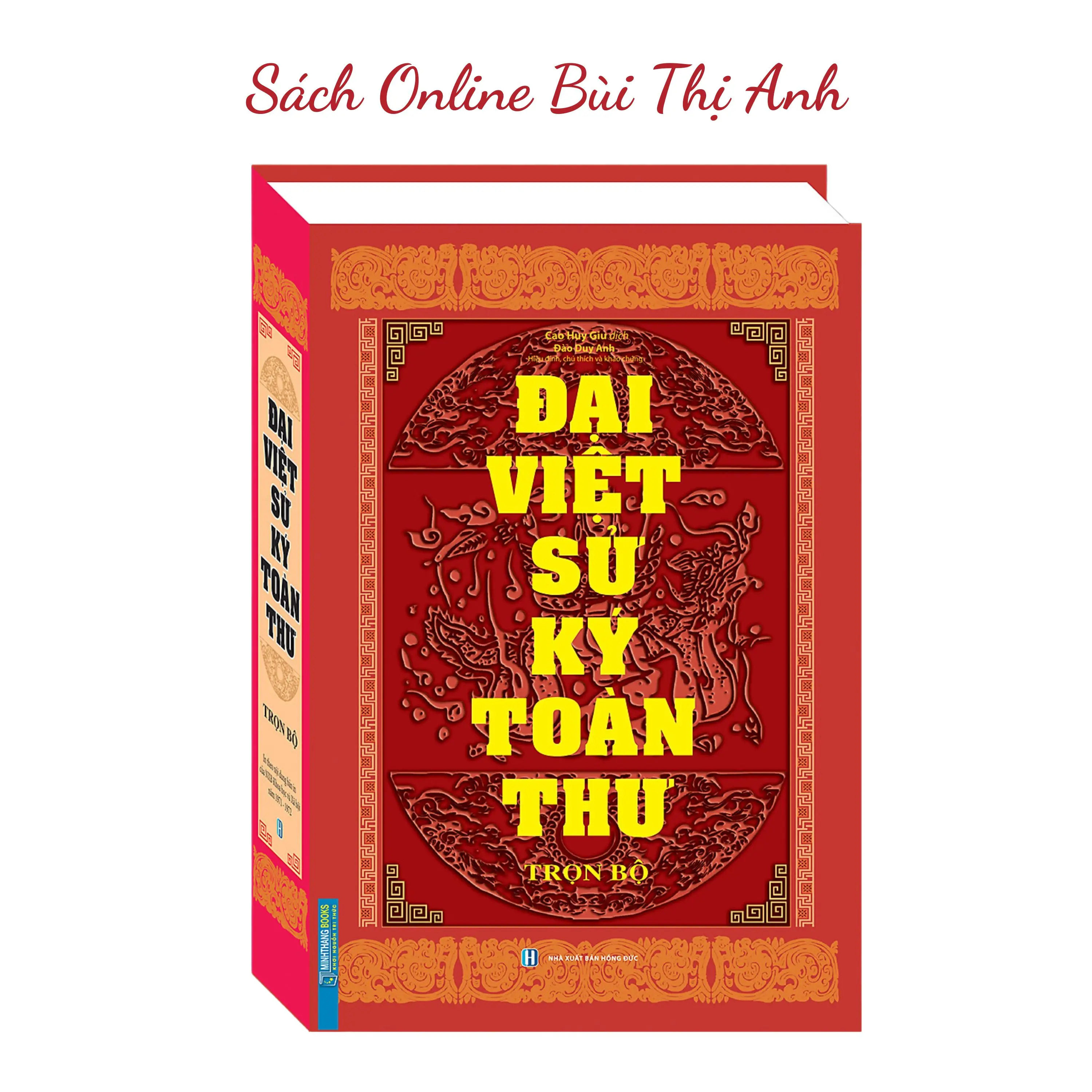 Sách - Đại Việt Sử Ký Toàn Thư Trọn Bộ - Bộ Quốc Sử Danh Tiếng