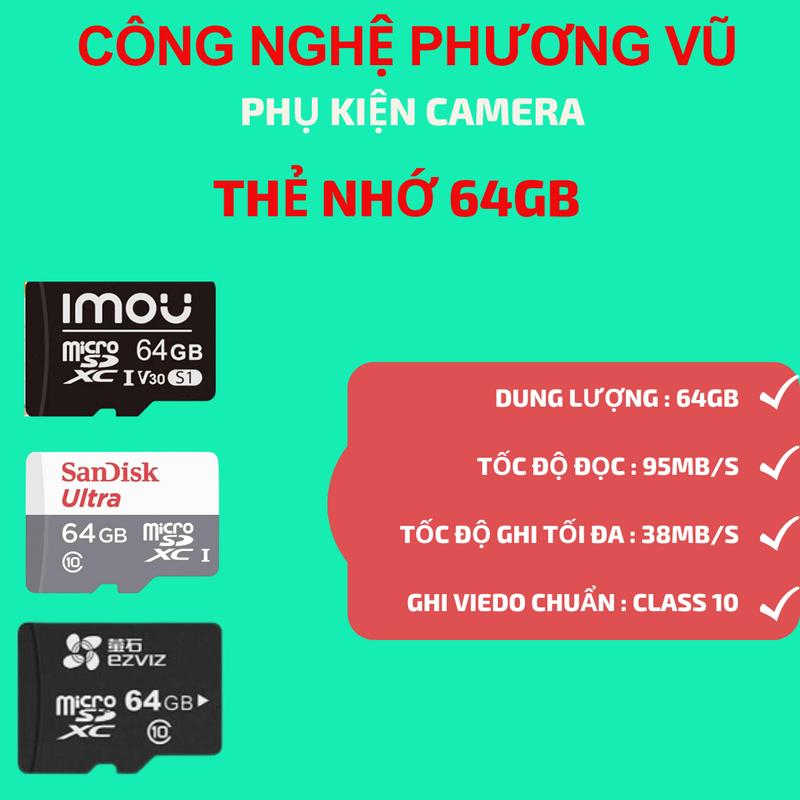 Thẻ nhớ Micro SD 32GB - 64GB - 128GB IMOU, HIKVISION , EZVIZ,SANDISK