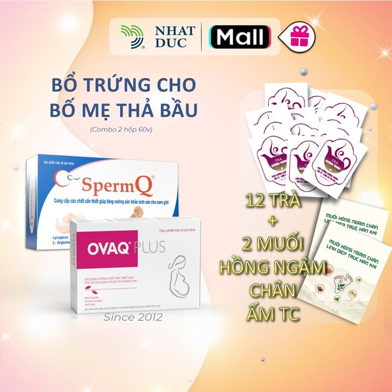 [Ovaqplus 60v+Spermq 60v] Tặng 12 trà & 2 muối hồng ngâm chân, chuẩn bị dưỡng chất trước khi có con TPBVSK Ovaq1 2 hộp 30 viên  và TPBVSK Spermq 60v bổ sungnosytol, Acid Folic, Vitamin E. Lyco Myoipen [nhatducchinhhang]
