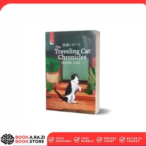 Novel The Traveling Cat Chronicles (2025) - Hiro Arikawa - Penerbit Haru