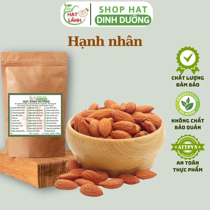 100g, 200g Hạt hạnh nhân sống Úc giàu chất béo, ít tinh bột thực phẩm khô - Tiệm hạt lành