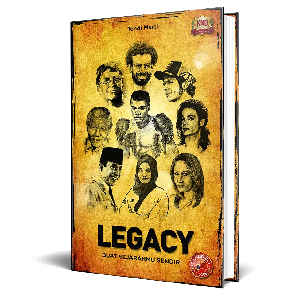 Legacy (Buat Sejarahmu Sendiri)
