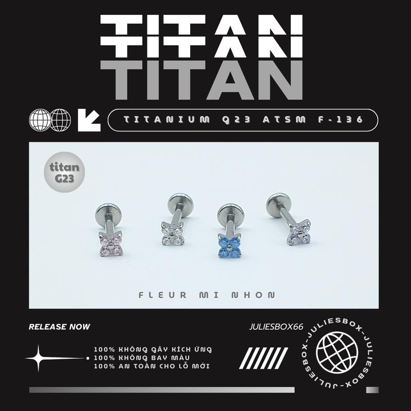 [1 Chiếc] [XỎ] Khuyên Tai TITAN G23 ASTM F-136 FLEUR Phù Hợp Helix Lobe Cách Điệu Unisex Không Ngứa Không Phải Màu Julies Box 66