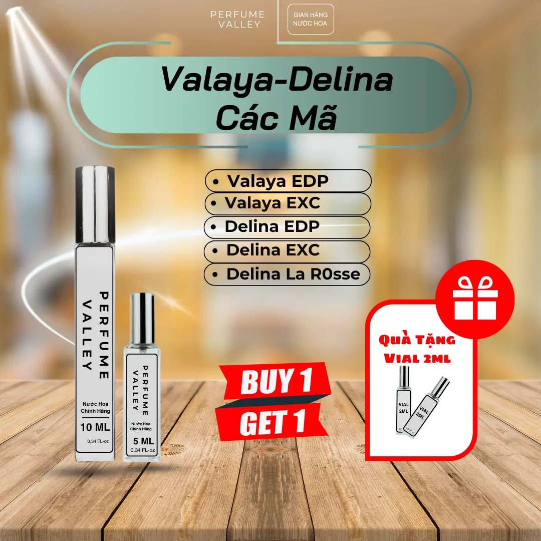Valaya & Delina Các Mã - Chiết  nước hoa 5ml 10ml nữ Tiểu Thư