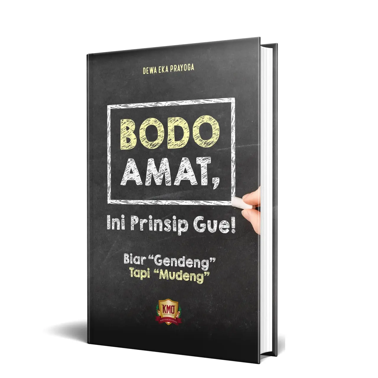 Buku Bodo Amat Ini Prinsip Gue Hard Cover Psychology
