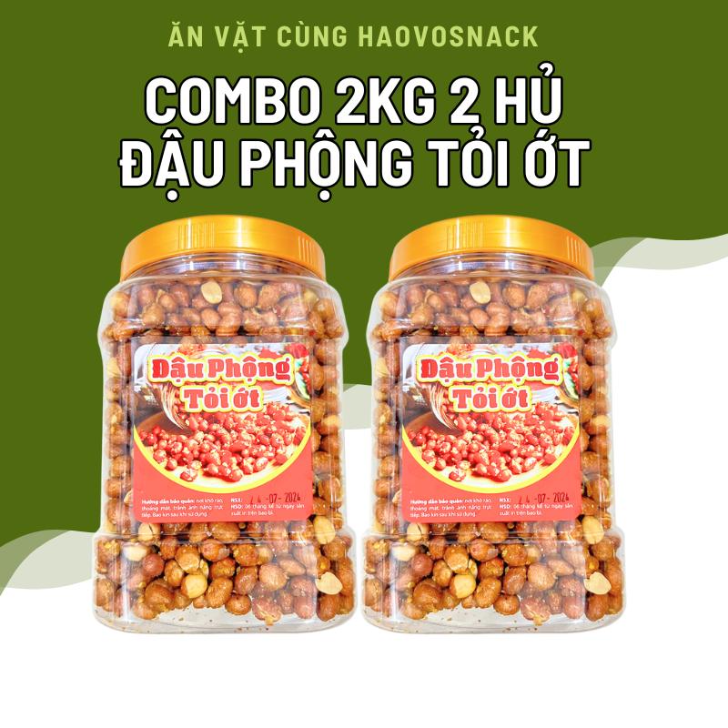 Combo 2Kg ( 2 Hủ ) Đậu Phộng Tỏi Ớt 1KG đồ ăn vặt haovosnack Food Nuts & Peas