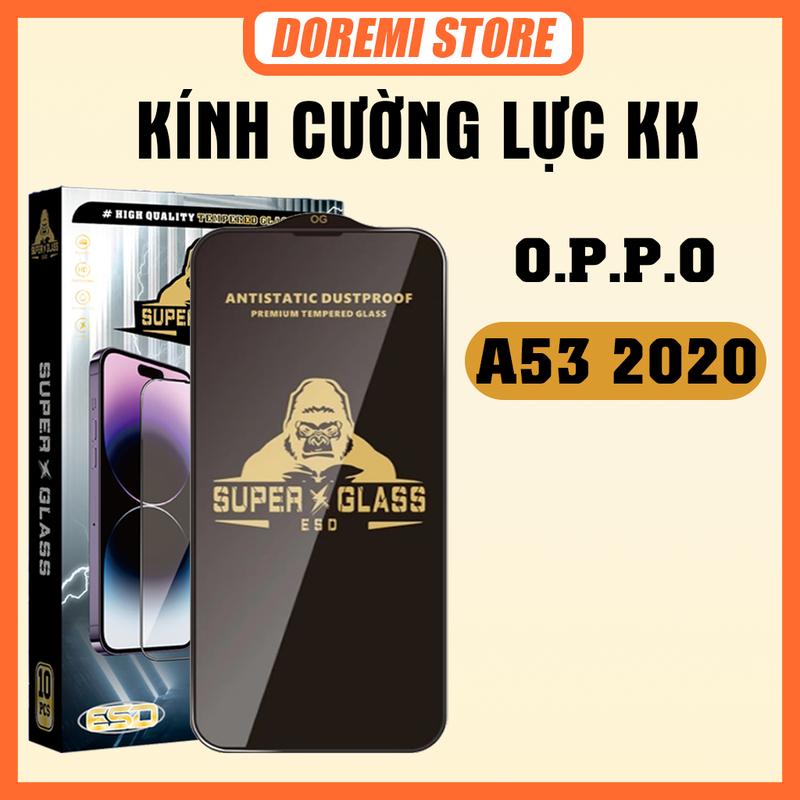 [COMBO 3 KÍNH] Kính cường Lực Oppo A53 / K9 KK đen, miếng dán bảo vệ màn hình