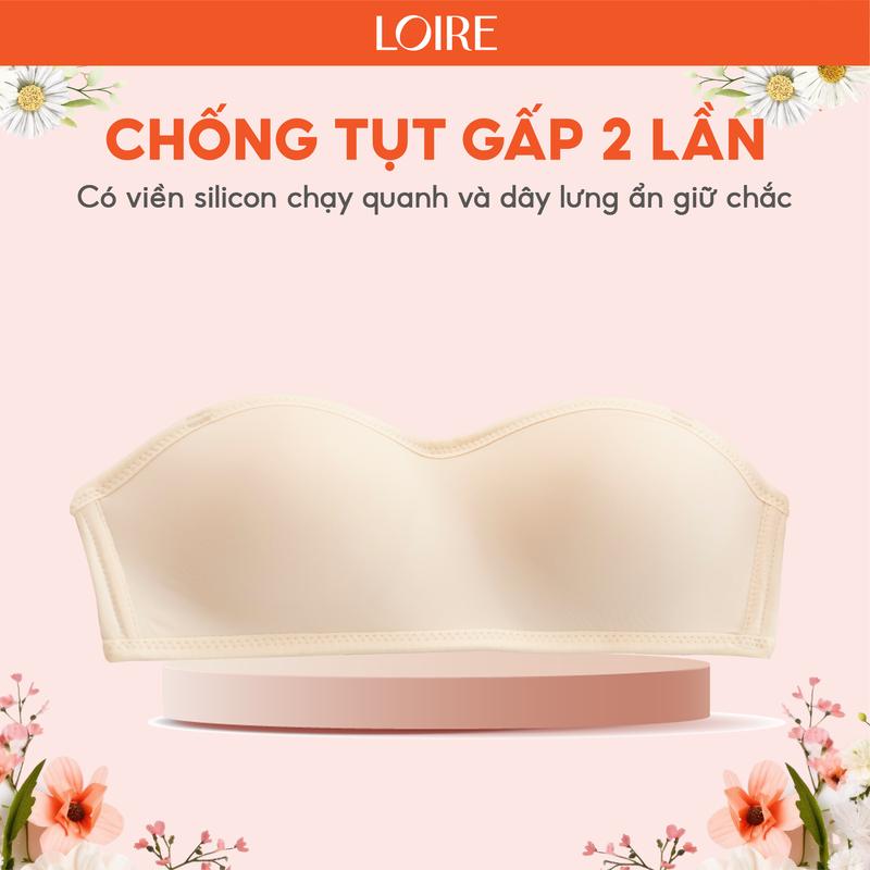  Áo Quây Nữ Chống Tụt tuột Loirechic Chất Liệu Su Cao Cấp Mềm Mịn Thoái Mái BRQ12 Women Bra Top 