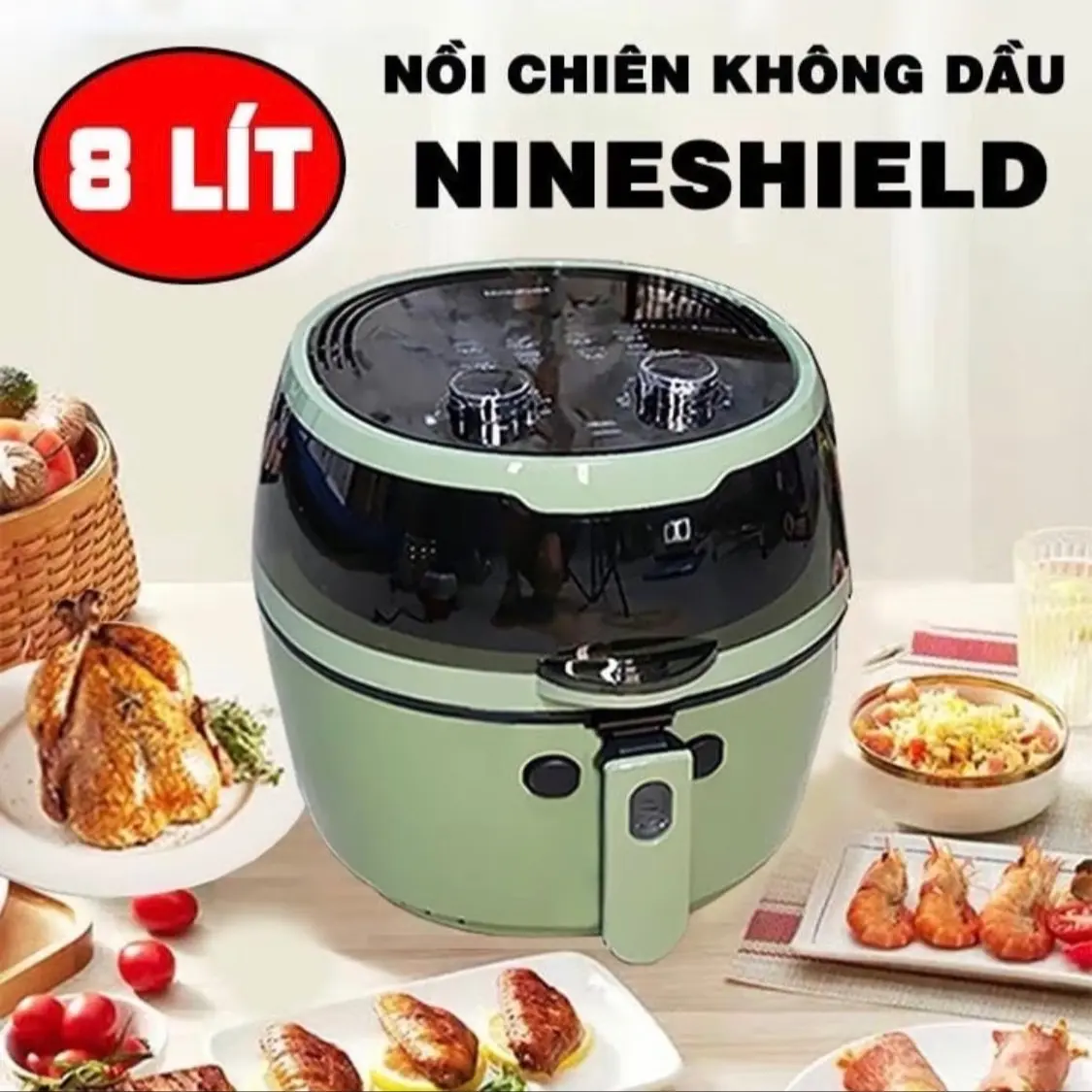 Nồi Chiên Không Dầu NINESHIELD Chiên 8L - Chiên Không Dầu